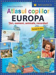 Atlasul copiilor. Europa. Tari, oameni, animale, recorduri (ISBN: 9786063801716)