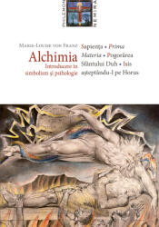 Alchimia. Introducere în simbolism și psihologie (ISBN: 9786064300669)