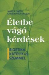 Életbe vágó kérdések (2017)