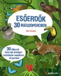 Esőerdők 30 másodpercben (2018)