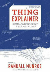 Thing Explainer - Randall Munroe (2017)