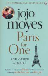 Paris for One and Other Stories - Jojo Moyes (ISBN: 9781405928168)