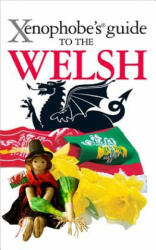 Xenophobe's Guide to the Welsh - John Winterson-Richards (ISBN: 9781906042516)