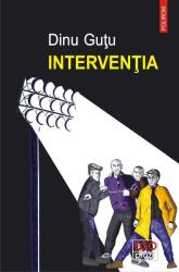 Intervenţia (ISBN: 9789734671199)