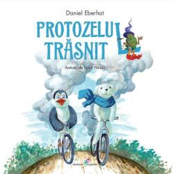 Protozelul trăsnit (ISBN: 9786067960341)