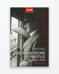 ADOLF HITLER - Insemnari intime si politice (ISBN: 9786067932133)