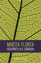 Raspantii ale gandirii - Mircea Flonta (ISBN: 9789735058913)