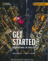 Nancy Douglas, James R. Morgan: Get Started - Foundations in English Teacher's Guide (ISBN: 9781305949300)