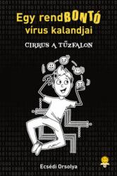Cirrus a Tűzfalon - Egy rendbontó vírus kalandjai (2017)