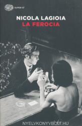 La ferocia - Nicola Lagioia (ISBN: 9788806229597)