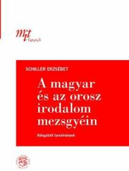 A magyar és az orosz irodalom mezsgyéin (ISBN: 9789638958075)