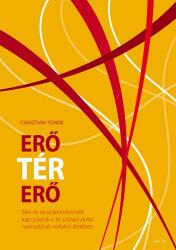 Erő Tér / Tér Erő (ISBN: 9786155675119)