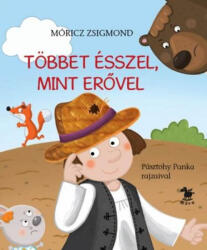 Többet ésszel, mint erővel (2017)