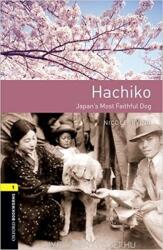 Nicole Irving: Hachiko - Japan's Most Faithful Dog (ISBN: 9780194022675)