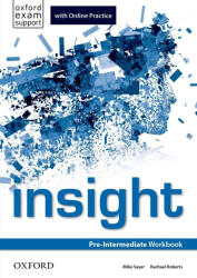 Insight Pre-intermediate - Caiet de exerciții cu practică online (ISBN: 9780194014892)