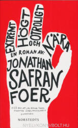 Jonathan Safran Foer: Jonathan Safran Foer: Extremt högt och otroligt nara (ISBN: 9789113044453)