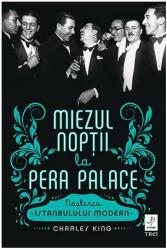 Miezul nopții la Pera Palace (ISBN: 9786067199000)