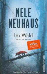 Im Wald - Nele Neuhaus (ISBN: 9783548289793)