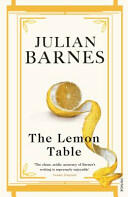 Lemon Table - Julian Barnes (2011)