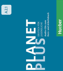 Gabriele Kopp, Josef Alberti, Siegfried Büttner: Planet Plus A2.1 - 2 Audio-CDs zum Kursbuch, 1 Audio-CD zum Arbeitsbuch (ISBN: 9783190217809)