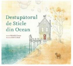 Destupatorul de Sticle din Ocean (ISBN: 9786067882780)