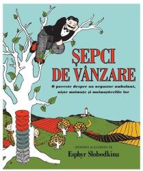 Sepci de vanzare. O poveste despre un negustor ambulant, niste maimute si maimutarelile lor - Esphyr Slobodkina (ISBN: 9786067881547)