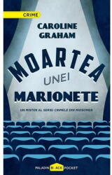 Moartea Unei Marionete, Caroline Graham - Editura Art (ISBN: 9786068673691)