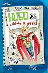 Hugo, dă-ți în petic! (ISBN: 9786067762105)