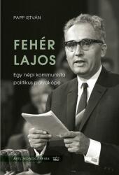 Fehér Lajos (ISBN: 9789634670148)