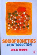 Sociophonetics: An Introduction (2010)