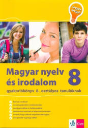Magyar nyelv és irodalom 8. - gyakorlókönyv 8. oszt. tanulóknak (2012)