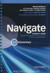 Navigate Elementary A2 Teacher's Guide with Teacher's Support and Resource Disc (ISBN: 9780194566414)