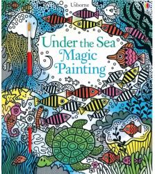 Under the Sea Magic Painting - Fiona Watt (ISBN: 9781474921688)