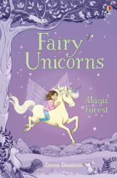 Fairy Unicorns - The Magic Forest (ISBN: 9781474926898)