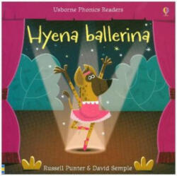 Hyena Ballerina - Russell Punter (ISBN: 9781474918473)