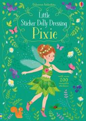 Little Sticker Dolly Dressing Pixie (ISBN: 9781474936736)