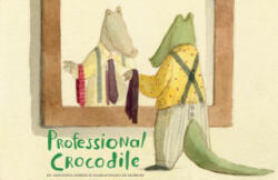 Professional Crocodile (ISBN: 9781452165066)