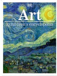 Art - A Children's Encyclopedia (ISBN: 9780241297650)