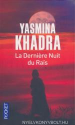 Yasmina Khadra: La Derniere Nuit du Rais (ISBN: 9782266267281)