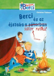 Berci és az éjszaka sátor nélkül (2018)
