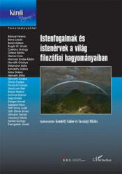Istenfogalmak és istenérvek a világ filozófiai hagyományaiban (2018)