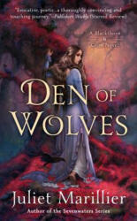 Den of Wolves - Juliet Marillier (ISBN: 9780451467041)