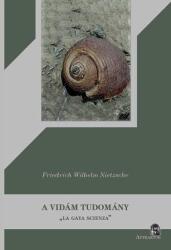 A vidám tudomány (ISBN: 9786155601521)