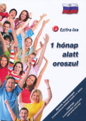 1 hónap alatt oroszul (ISBN: 9786155534102)