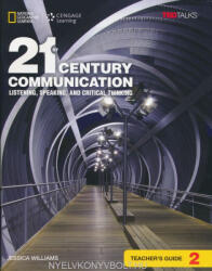 Jessica Williams: 21st Century Communication 2 Teacher's Guide (ISBN: 9781305955516)