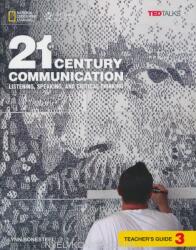 21st Century Communication 3: Listening, Speaking and Critical Thinking: Teacher's Guide - NATIONAL GEOGRAPHIC (ISBN: 9781305955523)
