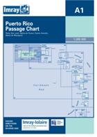 Imray Iolaire Chart A1 - Puerto Rico Passage Chart (ISBN: 9780852888384)