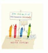 Ziua cand au plecat creioanele colorate - Drew Daywalt (ISBN: 9786067882278)