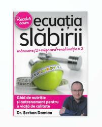 ECUATIA SLABIRII (ISBN: 9786068826196)