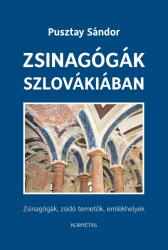 Zsinagógák Szlovákiában (ISBN: 9786155058929)